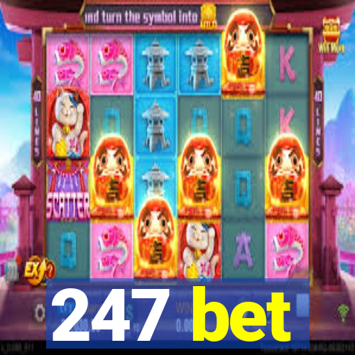 247 bet